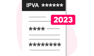 Fique atento: IPVA 2023 4ª parcela já está sendo cobrada em SP